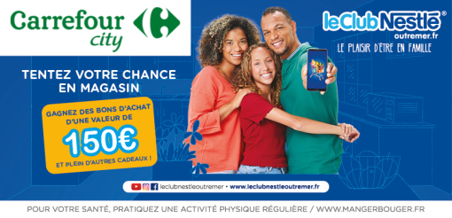 Carrefour City - jeu concours - Nestle - La famille Nestle