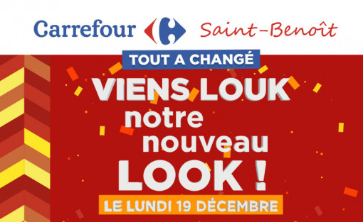 Carrefour St-Benoît, tout a changé !